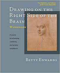 Betty Edwards Drawing Right Side Brain Workbook